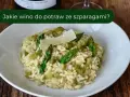 Co zamiast wina do risotto? Odkryj najlepsze alternatywy smakowe
